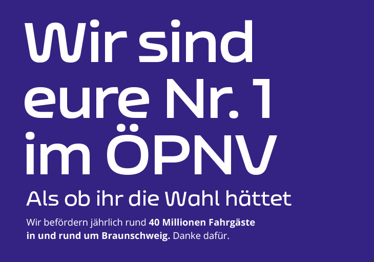 Wir sind eure Nr. 1 im ÖPNV - als ob ihr die Wahl hättet.